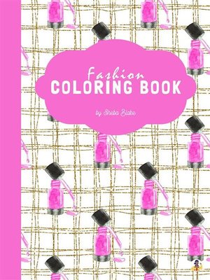 cover image of Fashion Coloring Book for Teens (Printable Version)
